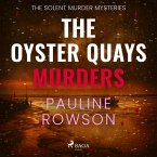 The Oyster Quays Murders: A gripping British crime thriller with lots of twists (MP3-Download)