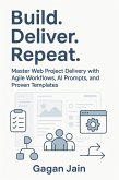 Build. Deliver. Repeat. (eBook, ePUB)