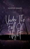 Under the Fall of Night (eBook, ePUB) Under the Fall of Night (eBook, ePUB)