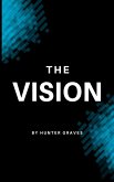 The Vision (eBook, ePUB) The Vision (eBook, ePUB)