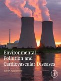 Environmental Pollution and Cardiovascular Diseases (eBook, ePUB)