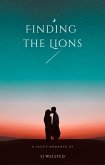 Finding the Lions (The Pride, #1) (eBook, ePUB) Finding the Lions (The Pride, #1) (eBook, ePUB)