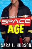 Space Age: Houston, Prepare to Launch (Space Series, #0.5) (eBook, ePUB)