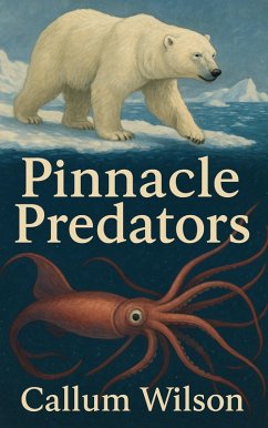 Pinnacle Predators (eBook, ePUB) - Wilson, Callum