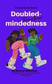 Doublemindedness Practices (eBook, ePUB) Doublemindedness Practices (eBook, ePUB)