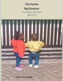 Tiny Human, Big Emotions (Gentle parenting, #1) (eBook, ePUB) Tiny Human, Big Emotions (Gentle parenting, #1) (eBook, ePUB)
