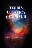 Teoría cuántica general II (eBook, PDF) Teoría cuántica general II (eBook, PDF)