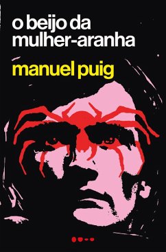 Cover O beijo da mulher aranha (eBook, ePUB)