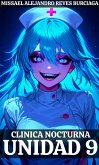 Clínica Nocturna Unidad 9 (eBook, ePUB) Clínica Nocturna Unidad 9 (eBook, ePUB)