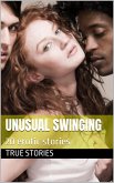 Unusual Swinging (Candaulism) (eBook, ePUB) Unusual Swinging (Candaulism) (eBook, ePUB)