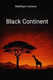 Black Continent (eBook, ePUB) Black Continent (eBook, ePUB)
