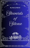 Stewards of Silence (eBook, ePUB) Stewards of Silence (eBook, ePUB)