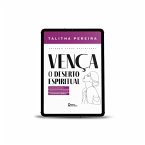 Vença o deserto espiritual (eBook, ePUB)