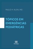 Tópicos em Emergências Pediátricas (eBook, ePUB)