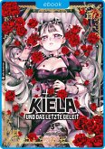 Kiela und das letzte Geleit 03 (eBook, ePUB)