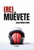 (Re)muévete (eBook, ePUB)