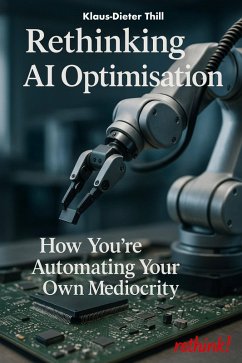 Cover Rethinking AI Optimisation (eBook, ePUB)