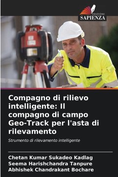 Cover Compagno di rilievo intelligente: Il compagno di campo Geo-Track per l'asta di rilevamento