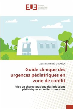 Cover Guide clinique des urgences pédiatriques en zone de conflit