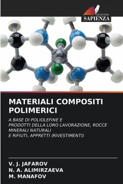 MATERIALI COMPOSITI POLIMERICI - JAFAROV, V. J.;ALIMIRZAEVA, N. A.;MANAFOV, M.