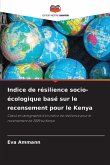 Indice de résilience socio-écologique basé sur le recensement pour le Kenya