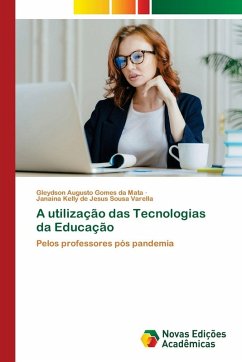A utilização das Tecnologias da Educação Cover A utilização das Tecnologias da Educação