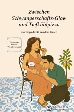 Cover Zwischen Schwangerschafts-Glow und Tiefkühlpizza