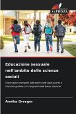 Educazione sessuale nell'ambito delle scienze sociali Educazione sessuale nell'ambito delle scienze sociali