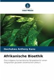Afrikanische Bioethik