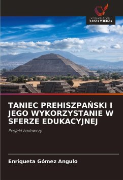 TANIEC PREHISZPA¿SKI I JEGO WYKORZYSTANIE W SFERZE EDUKACYJNEJ Cover TANIEC PREHISZPA¿SKI I JEGO WYKORZYSTANIE W SFERZE EDUKACYJNEJ