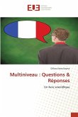 Multiniveau : Questions & Réponses