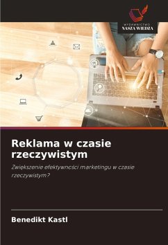 Reklama w czasie rzeczywistym - Kastl, Benedikt Reklama w czasie rzeczywistym - Kastl, Benedikt