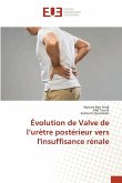 Évolution de Valve de l'urètre postérieur vers l'insuffisance rénale