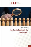 La Sociologie de la déviance