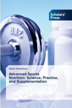 Advanced Sports Nutrition: Science, Practice, and Supplementation - Afsharifard, Nahid