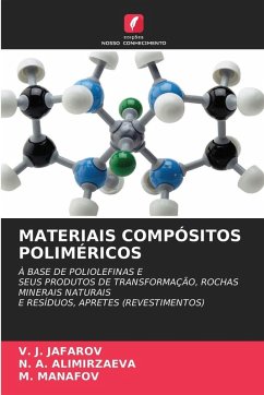 MATERIAIS COMPÓSITOS POLIMÉRICOS - JAFAROV, V. J.;ALIMIRZAEVA, N. A.;MANAFOV, M.