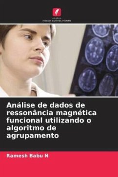 Cover Análise de dados de ressonância magnética funcional utilizando o algoritmo de agrupamento