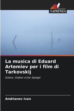 Cover La musica di Eduard Artemiev per i film di Tarkovskij
