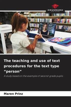 The teaching and use of text procedures for the text type The teaching and use of text procedures for the text type
