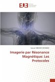 Imagerie par Résonance Magnétique