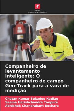 Cover Companheiro de levantamento inteligente: O companheiro de campo Geo-Track para a vara de medição