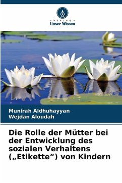 Cover Die Rolle der Mütter bei der Entwicklung des sozialen Verhaltens (