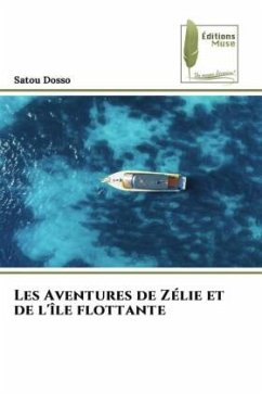 Cover Les Aventures de Zélie et de l'île flottante