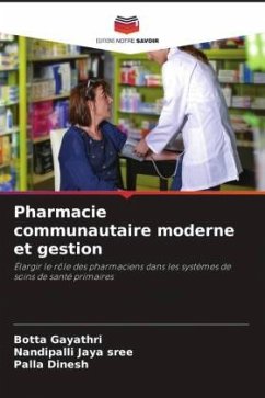 Pharmacie communautaire moderne et gestion - Gayathri, Botta;Jaya sree, Nandipalli;Dinesh, Palla Pharmacie communautaire moderne et gestion - Gayathri, Botta;Jaya sree, Nandipalli;Dinesh, Palla