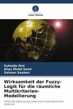 Cover Wirksamkeit der Fuzzy-Logik für die räumliche Multikriterien-Modellierung