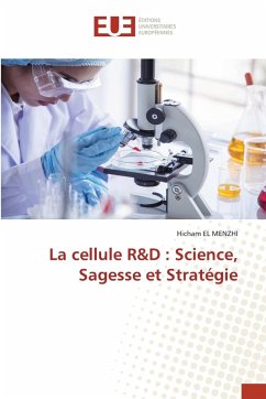 Cover La cellule R&D : Science, Sagesse et Stratégie