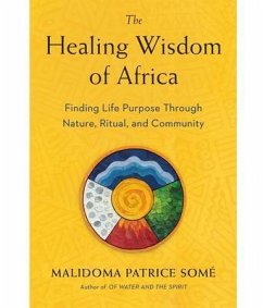 Cover The Healing Wisdom of Africa (eBook, ePUB)