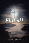 Elated! (eBook, ePUB)