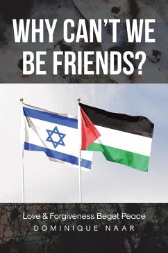 Why Can't We Be Friends? (eBook, ePUB) - Naar, Dominique