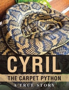 CYRIL THE CARPET PYTHON (eBook, ePUB) - Dahl, Kai